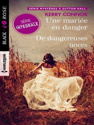 cover image of Une mariée en danger--De dangereuses noces